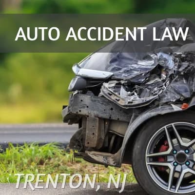 Trenton NJ Auto Accident Attorney