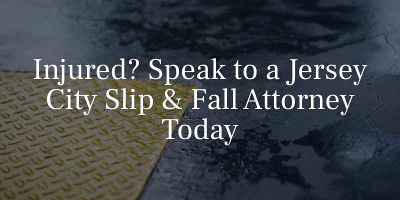 Jersey City Slip & Fall Attorney