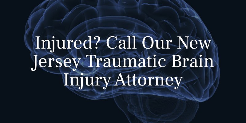 New Jersey Traumatic Brain Injury Attorney